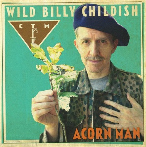 wild billy childish and dtmf acorn man limited edition